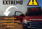 RIESGO DE INCENDIO EXTREMO...!!!