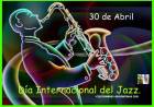DIA INTERNACIONAL DEL JAZZ