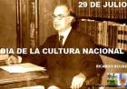 29 DE JULIO: DIA DE LA CULTURA NACIONAL