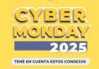 CIBER MONDAY: TENE EN CUENTA ESTOS CONSEJOS