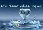 31 DE MARZO: DIA NACIONAL DEL AGUA