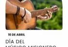 E ABRIL: DIA DEL MUSICO MISIONERO   