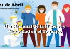 21 DE ABRIL: DIA NACIONAL DE LA HIGIENE Y SEGURIDAD EN EL TRABAJO