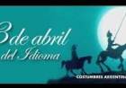 23 DE ABRIL: DIA DEL IDIOMA ESPAÑOL