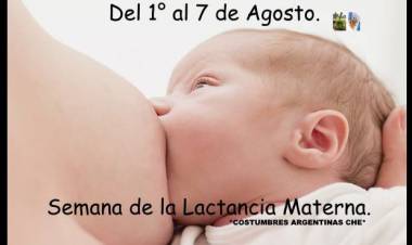 DEL 1 AL 7 DE AGOSTO SEMANA MUNDIAL DE LA LACTANCIA MATERNA