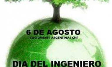 6 DE AGOSTO: DIA DEL INGENIERO AGRONOMO
