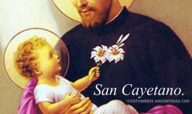 7 DE AGOSTO: DIA DE SAN CAYETANO