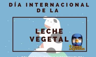 22 DE AGOSTO: DIA MUNDIAL DE LA LECHE VEGETAL