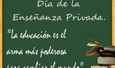 17 DE SETIEMBRE: DIA DE LA ENSEÑANZA PRIVADA