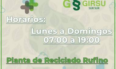 PLANTA DE RECICLADO DE RUFINO: HORARIO DE LA PLANTA
