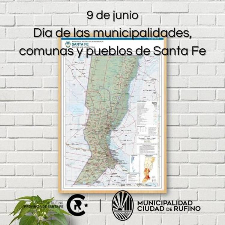 9 DE JUNIO: DIA DE LAS MUNICIPALIDADES, COMUNAS Y PUEBLOS DE SANTA FE