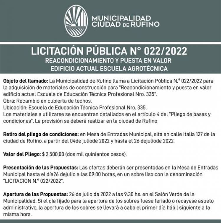 LICITACION PUBLICA N° 022/2022 REACONDICIONAMIENTO Y PUESTA EN VALOR EDIFICIO ACTUAL ESCUELA AGROTECNICA