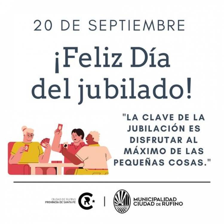 20 DE SETIEMBRE: DIA DEL JUBILADO