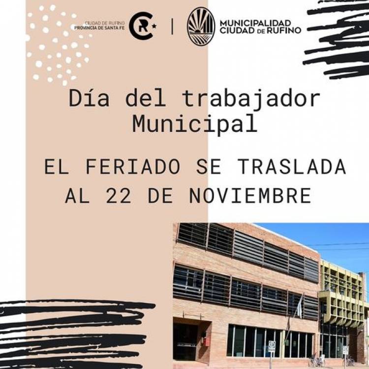 FERIADO POR EL DIA DEL TRABAJADOR MUNICIPAL