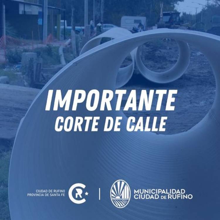 IMPORTANTE: CORTE DE CALLE