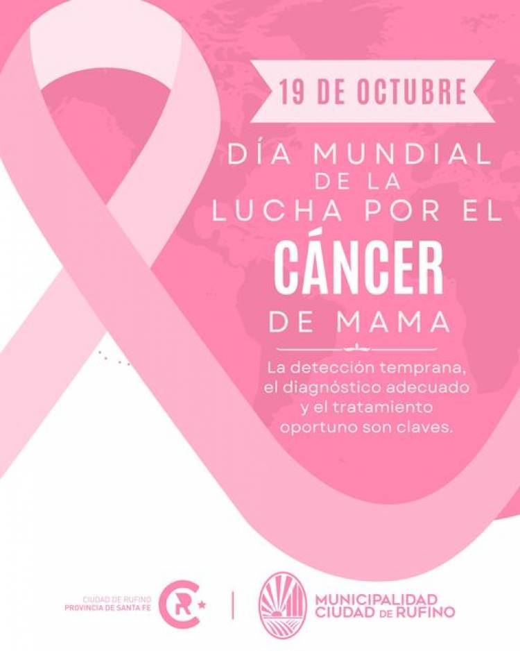 19:DE OCTUBRE: DIA MUNDIALDE LA LUCHA CONTRA EL CANCER DE MAMA