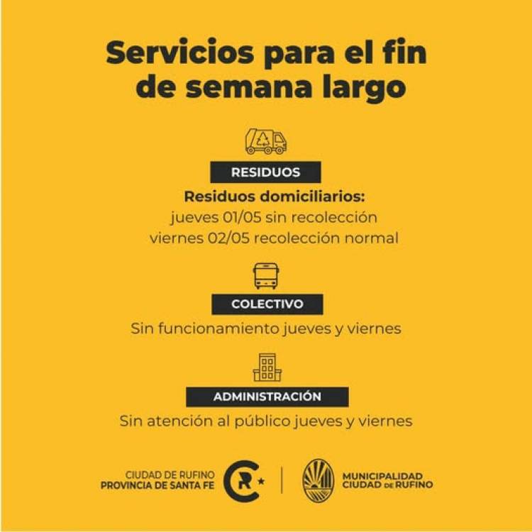 SERVICIOS PARA EL FIN DE SEMANA LARGO