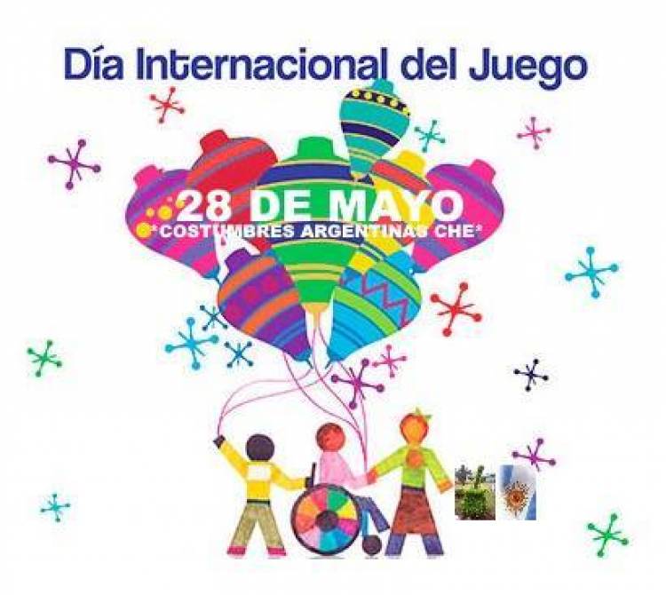 28 DE MAYO: DIA INTERNACIONAL DEL JUEGO