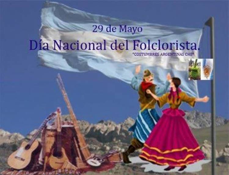 29 DE MAYO: DIA DEL FOLCLORISTA