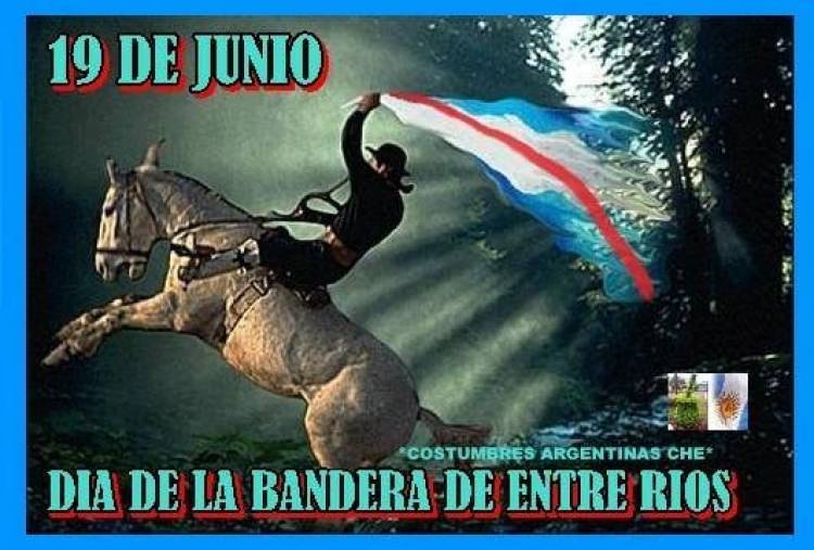 19 DE JUNIO: DIA DE LA BANDERA DE ENTRE RIOS