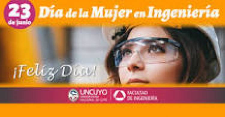 23 DE JUNIO: DIA INTERNACIONAL DE LA MUJER EN LA INGENIRIA