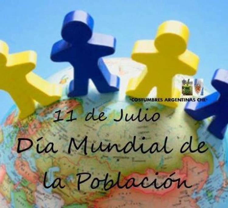 11 DE JULIO: DIA MUNDIAL DE LA POBLACION