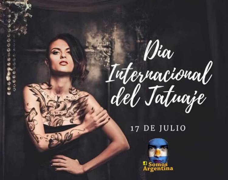 17 DE JULIO: DIA INTERNACIONAL DEL TATUAJE
