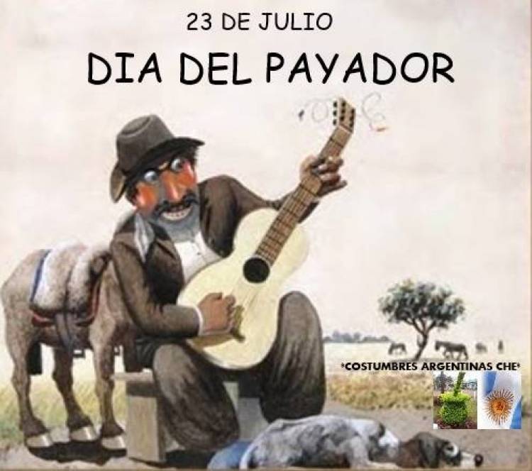 23 DE JULIO: DIA DEL PAYADOR