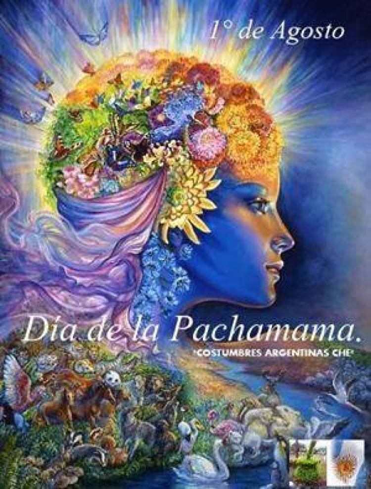 1| DE AGOSTO: DIA DE NUESTRA MADRE TIERRA