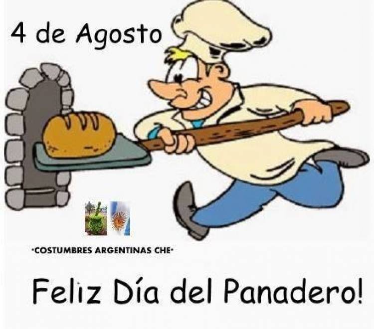 4 DE AGOSTO: DIA DEL PANADERO