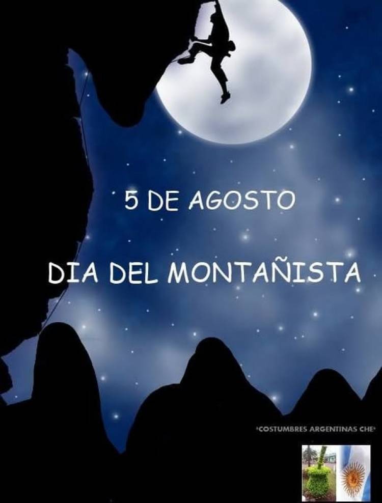 5 DE AGOSTO: DIA DEL MONTAÑISTA