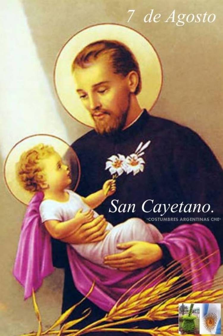 7 DE AGOSTO: DIA DE SAN CAYETANO