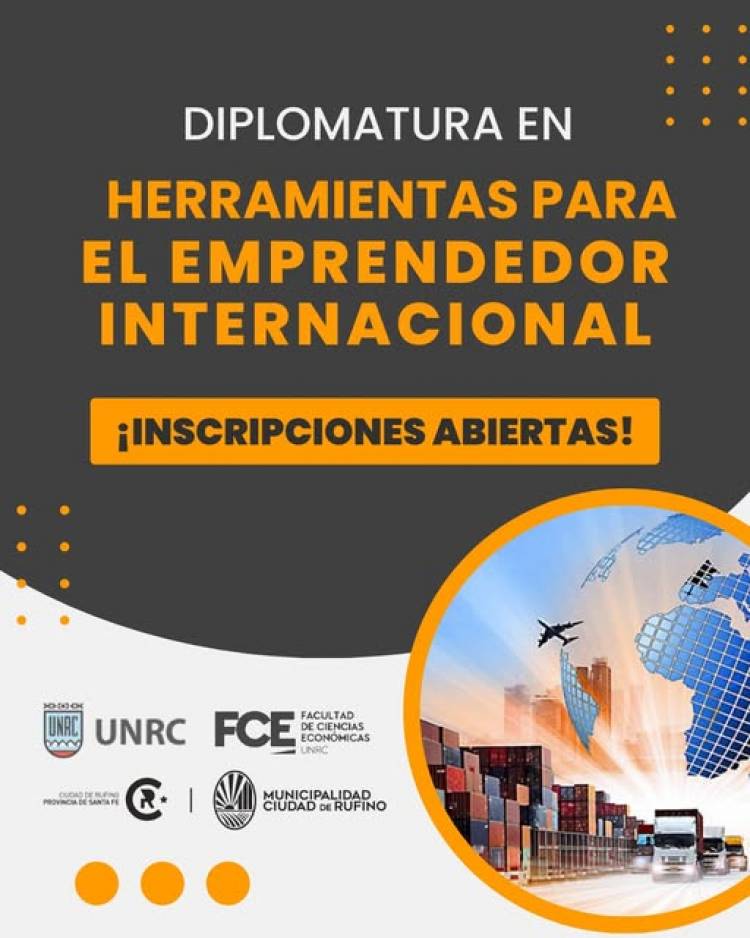 ULTIMOS CUPOS PARA LA DIPLOMATURA EN HERRAMIENTAS PARA EL EMPRENDEDOR INTERNACIONAL
