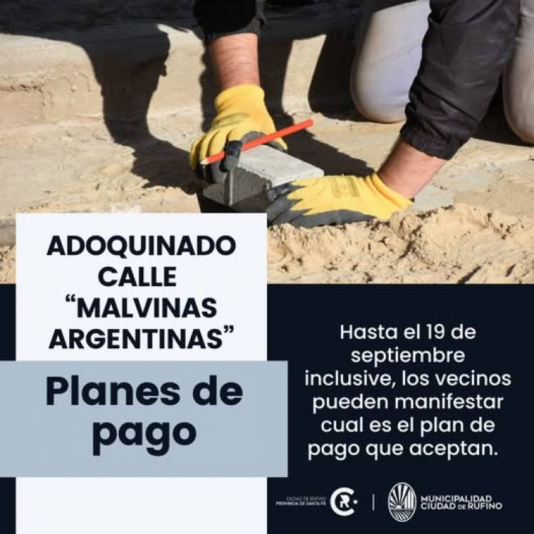 ADOQUINADO EN CALLE MALVINAS ARGENTINAS