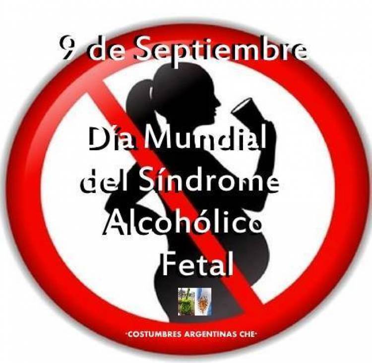 9 DE SETIEMBRE: DIA MUNDIAL DEL SINDROME ALCOHOLICO FETAL