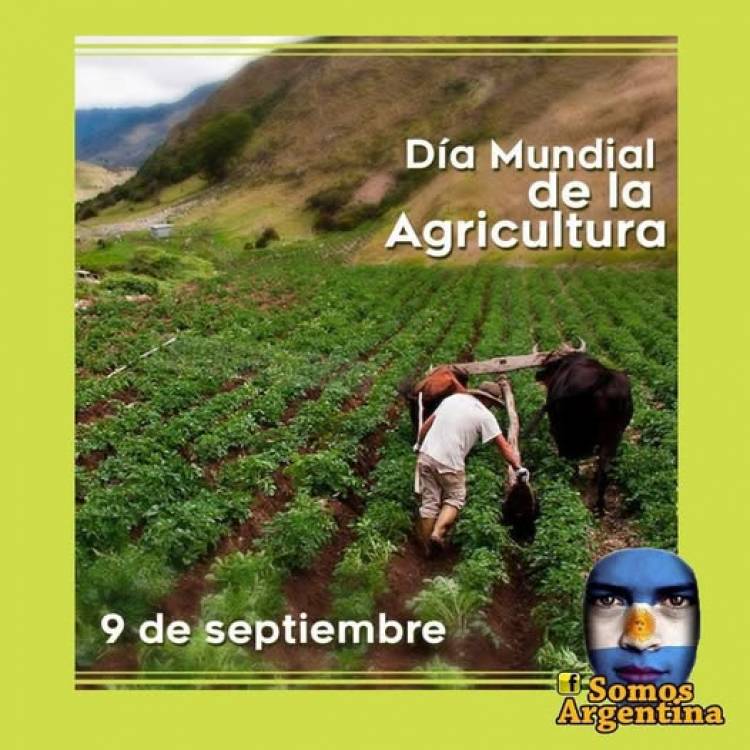 9 DE SETIEMBRE: DIA MUNDIAL DE LA AGRICULTURA