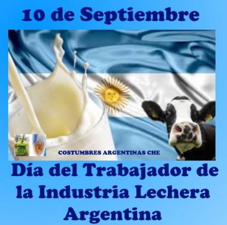 10 DE SETIEMBRE: DIA DEL TRABAJADOR DE LA INDUSTRIA LECHERA