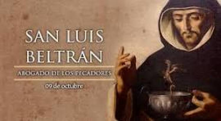 9 DE OCTUBRE: FESTIVIDAD DE SAN LUIS BELTRAN