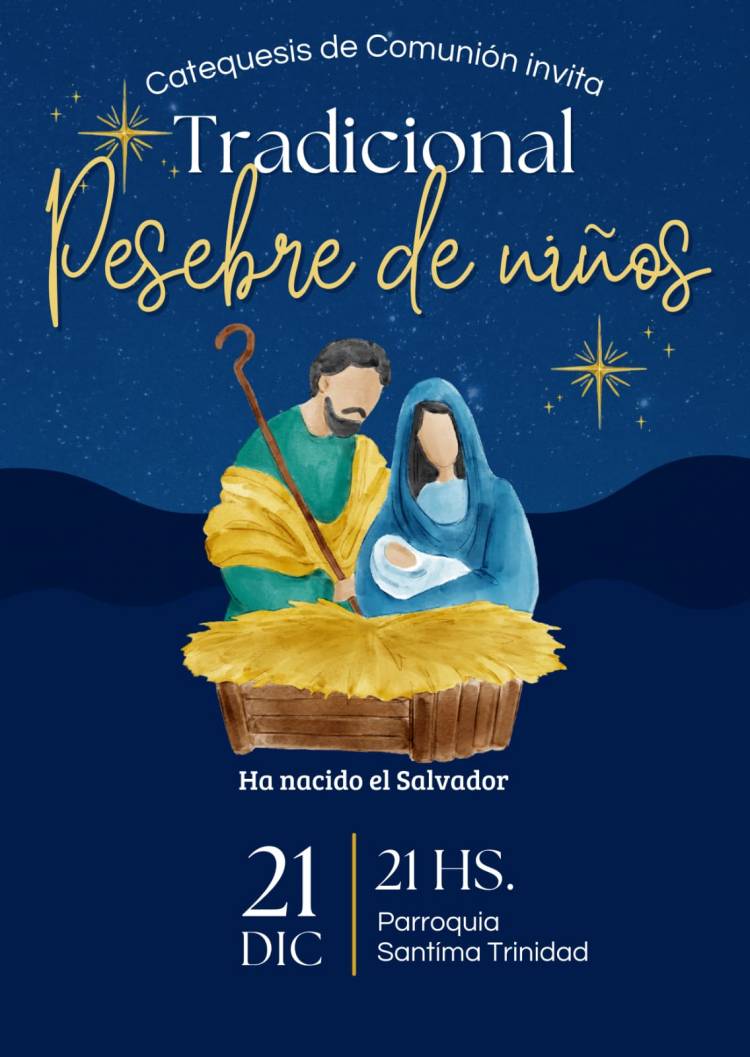 EL DIA 21 A LAS 21 HORAS TENEMOS EL PESEBRE DE NIÑOS...!!!