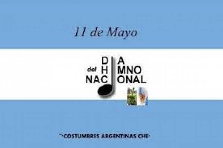 11 DE MAYO: DIA DEL HIMNO NACIONAL ARGENTINA